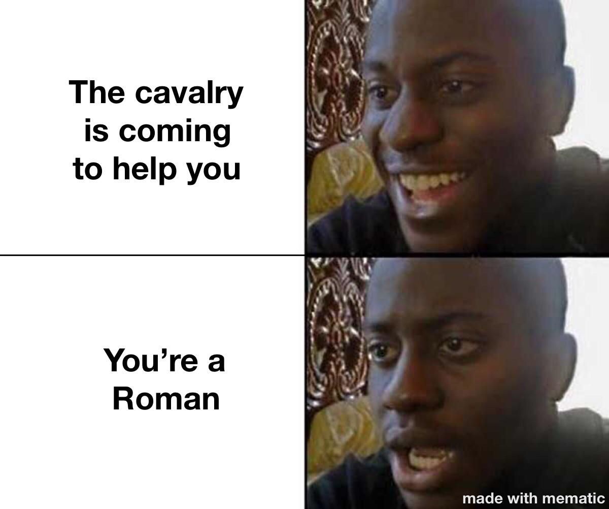 Oh you like the Roman cavalry? Name 3 victories