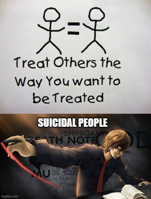 How would you want to be treated?
