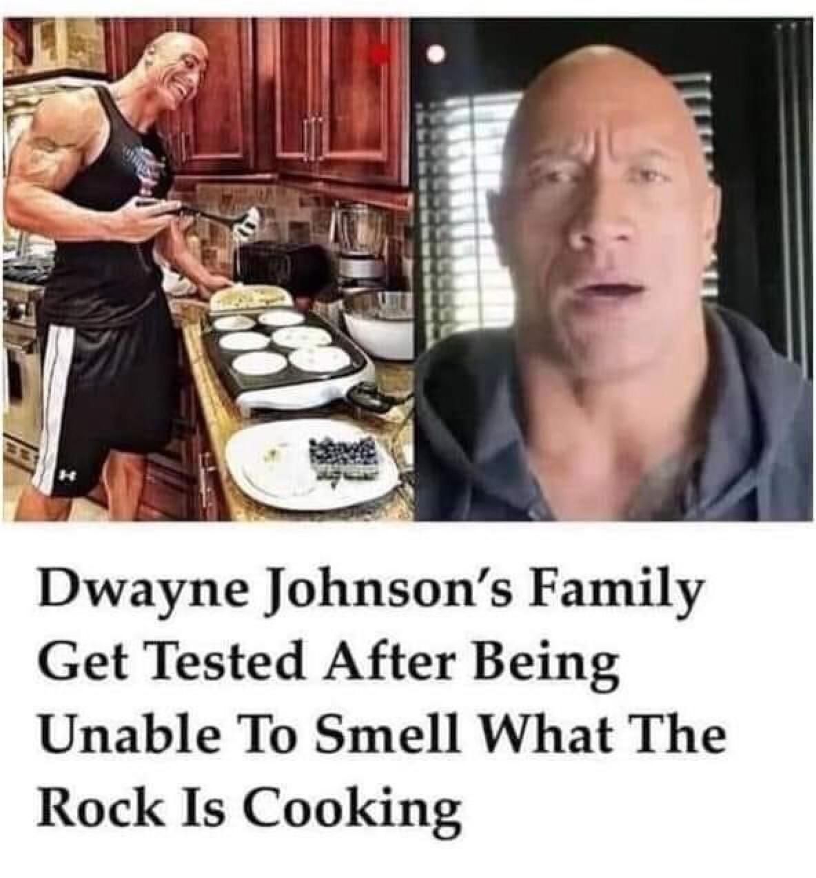 Can't Smell What The Rock Is Cooking