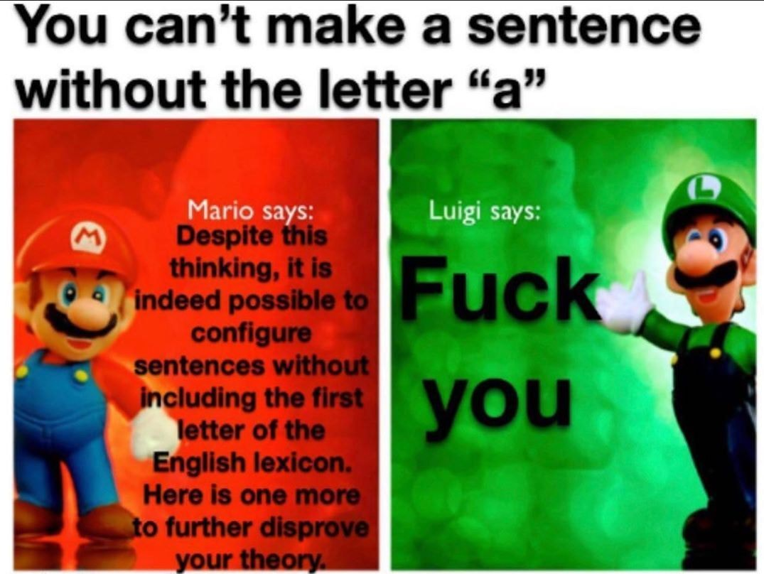 Luigi is in fact correct
