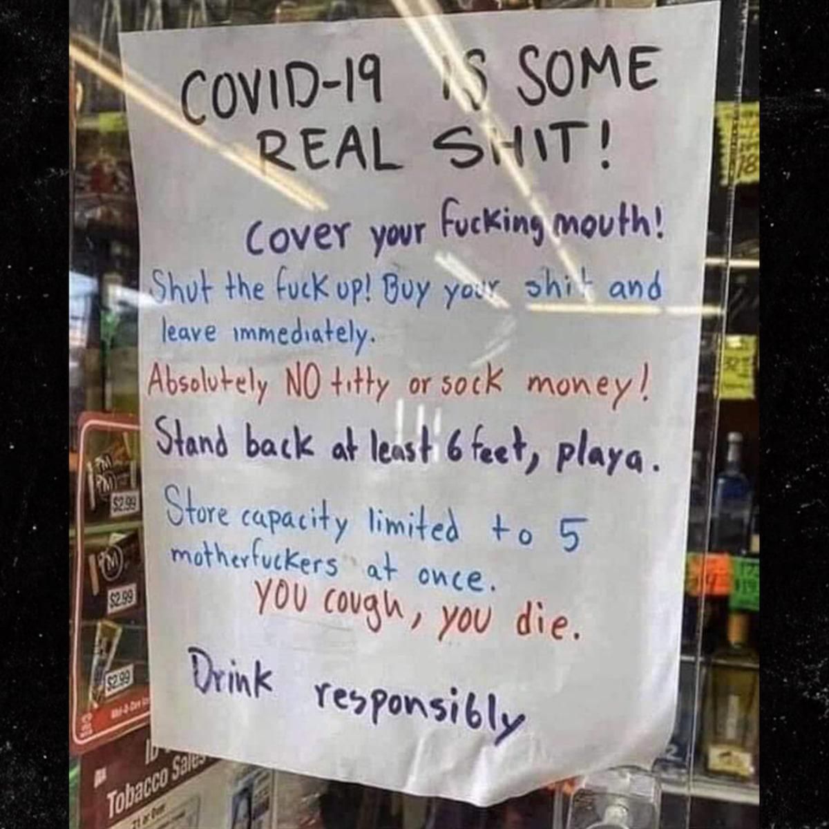 KEEP IT REAL! Liquor Store sign in the Bronx when the pandemic started