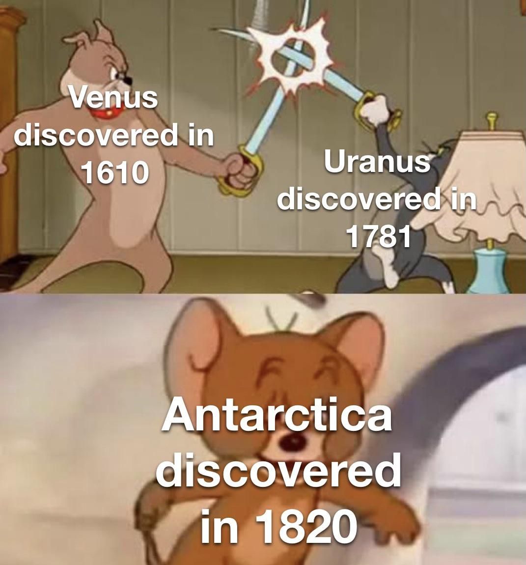 Well Antarctica was the last place on Earth to be discovered anyways...