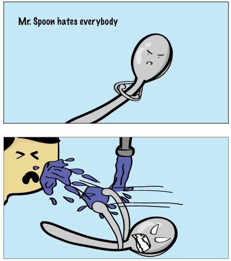 Spoons hate everyone..