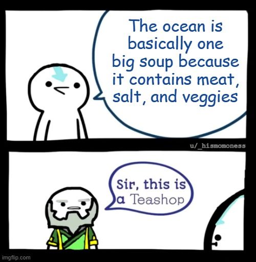 Ocean soup is my favorite
