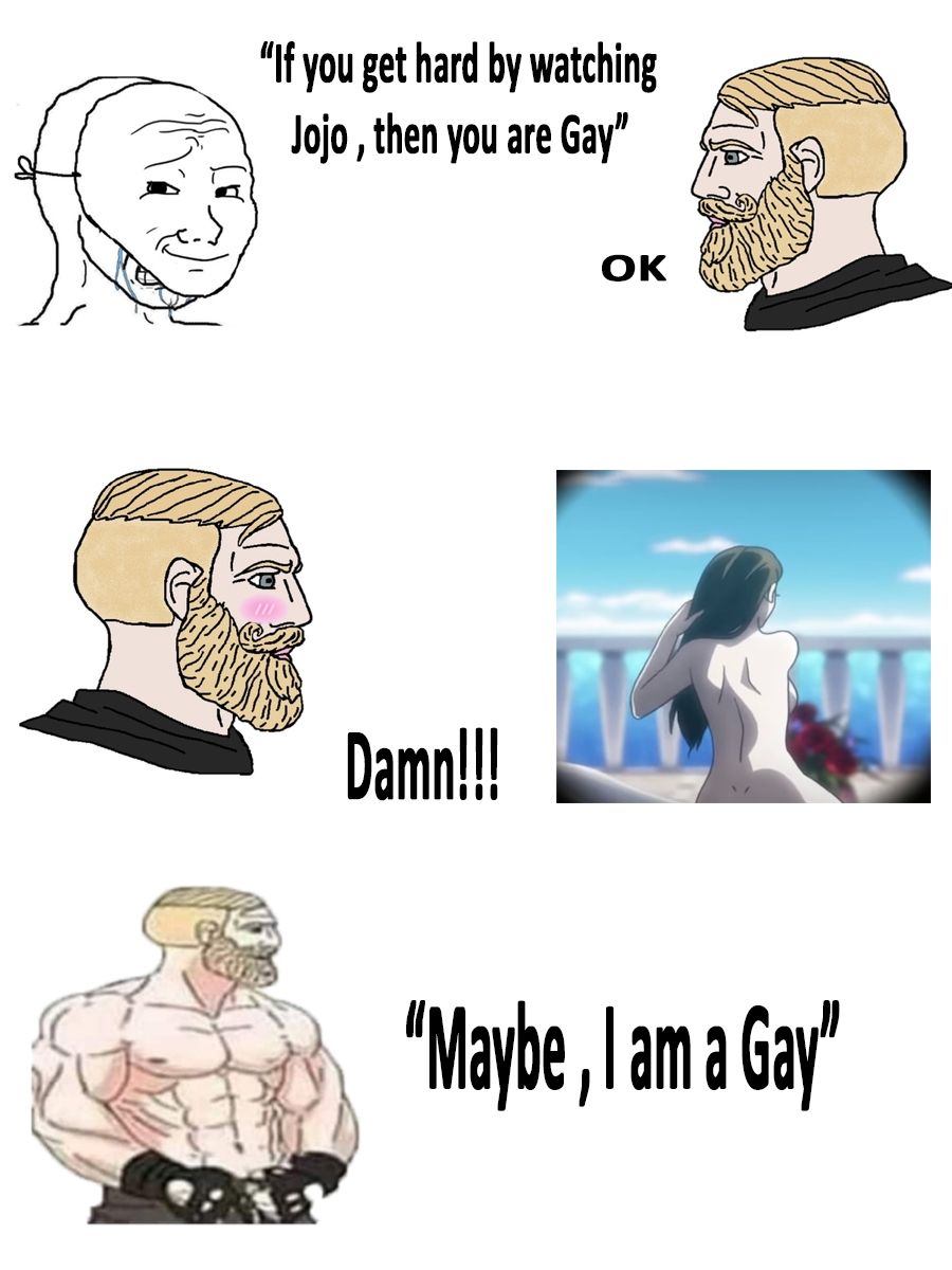 Maybe , we're all gay