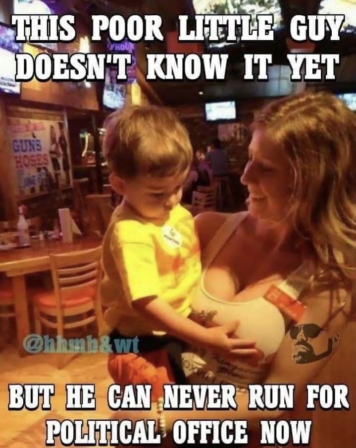 I’ll vote for anyone that openly admits to touching boobs