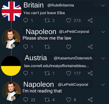 Napoleon has no time for reading; he has a continent to subdue!