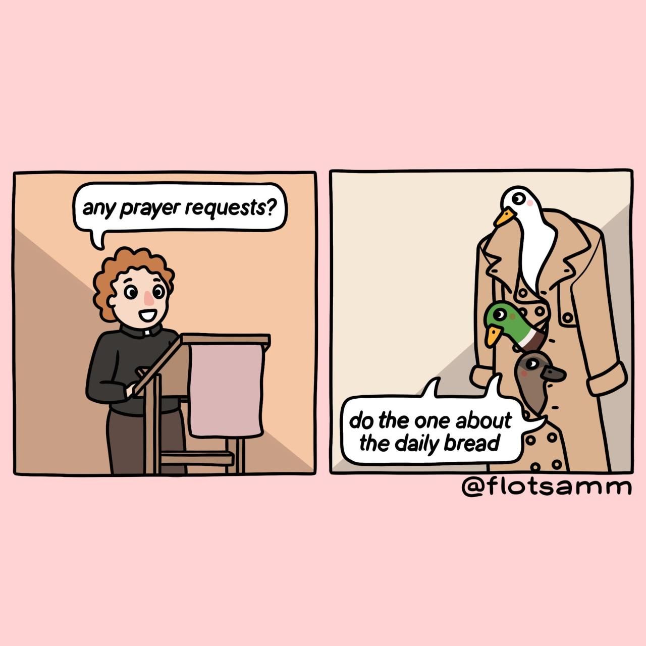 Their favorite prayer