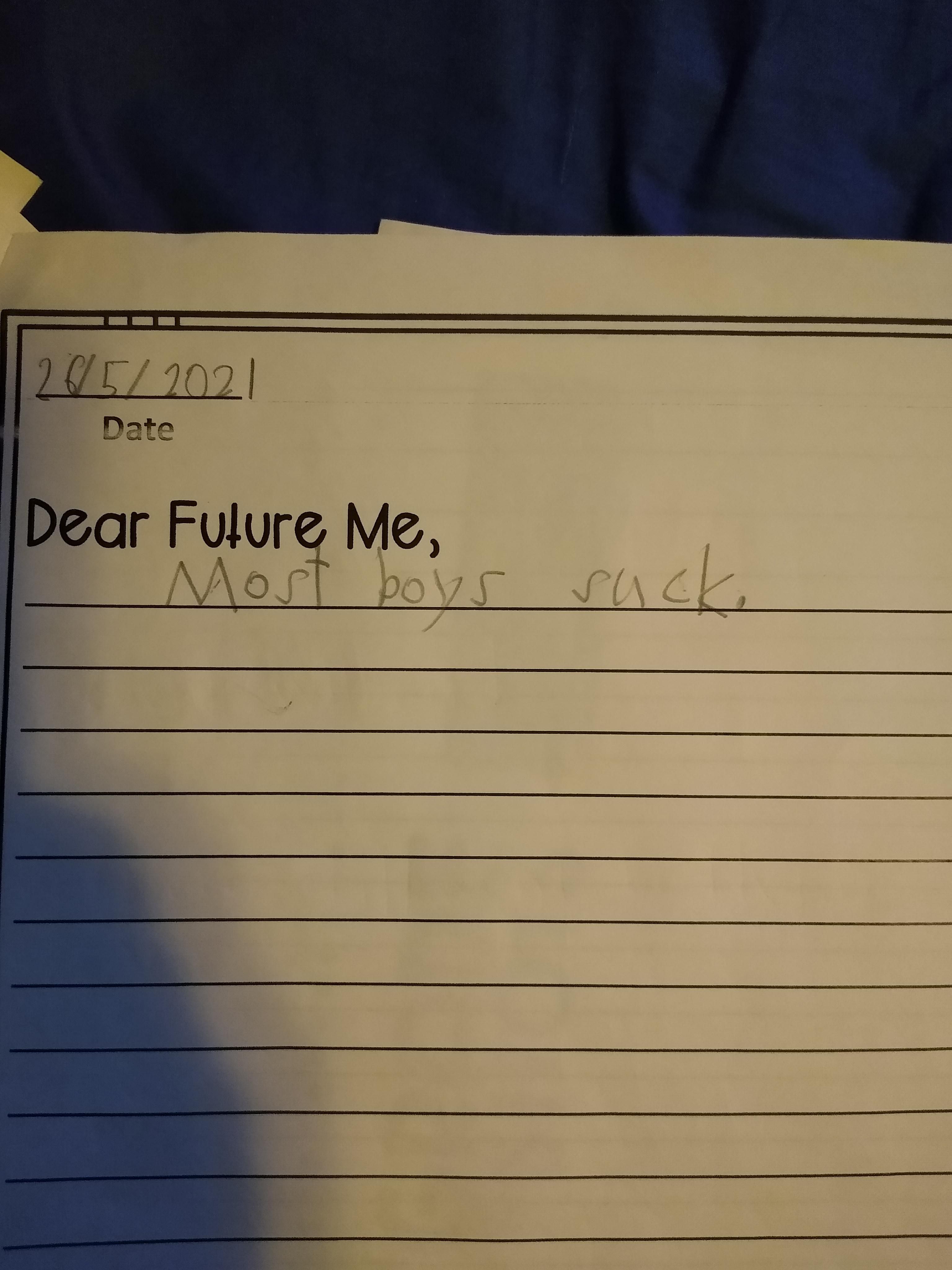 10 year olds letter to herself, for a time capsule to be opened at high school graduation.