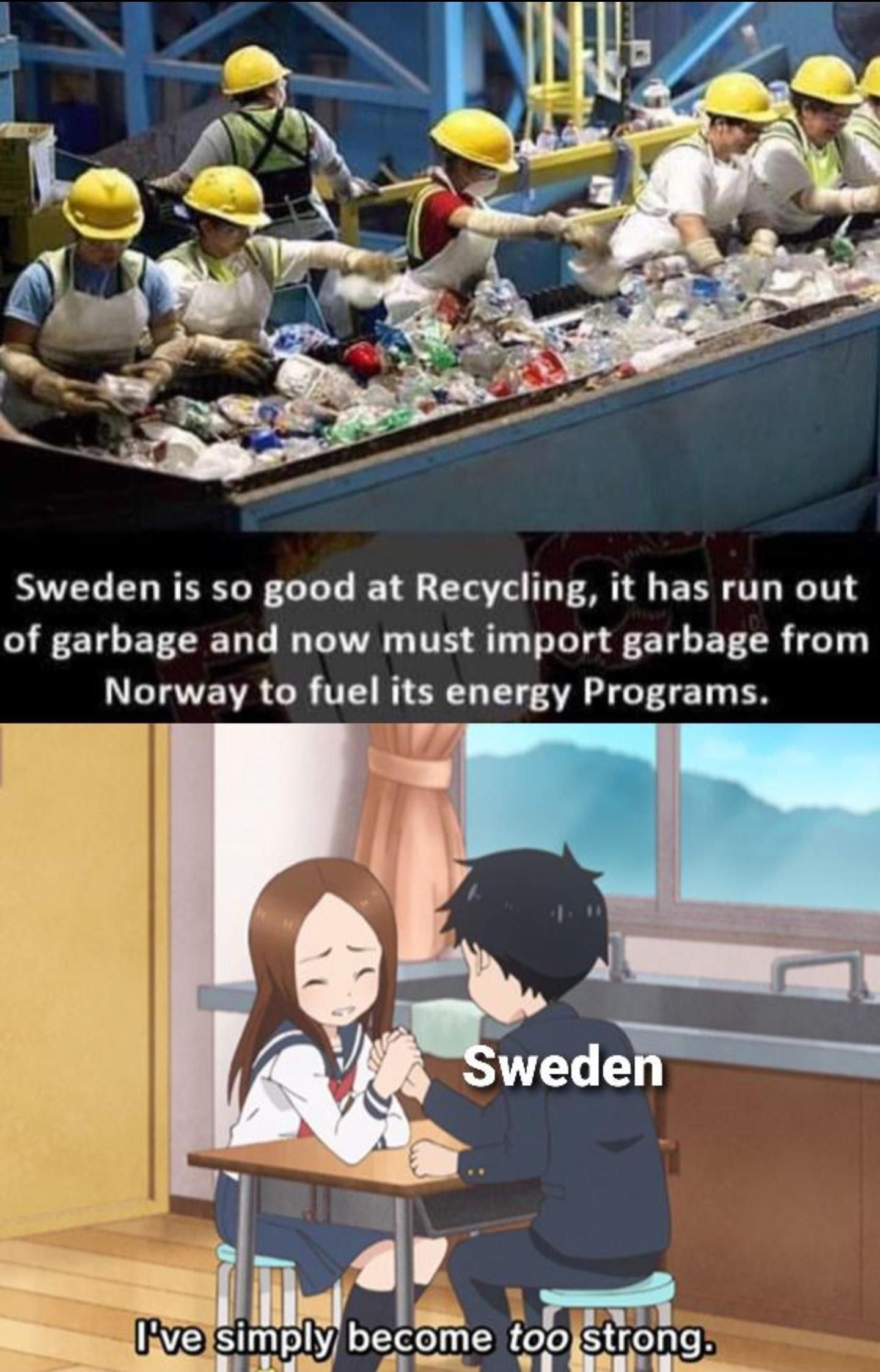 Need more garbage