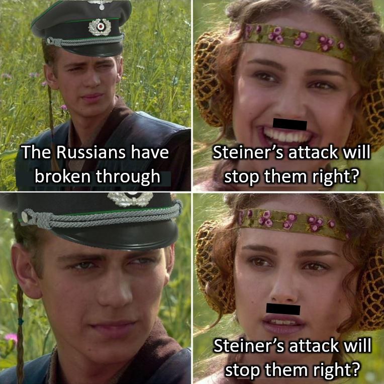 Mein Fuhrer...Steiner...