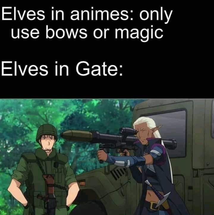 Yupp elves in gate is badass