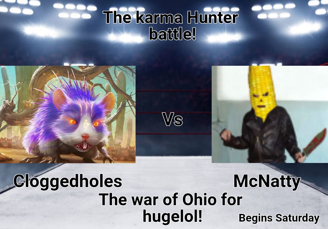 The battle for next week's Karma Hunter begins soon!