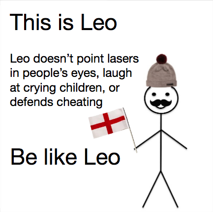 Seriously, Be like Leo