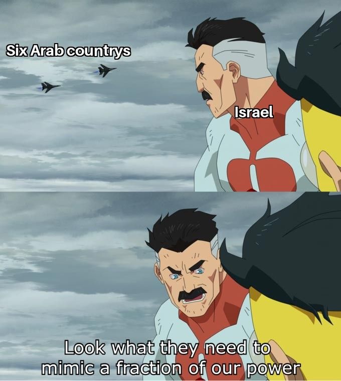 Israel's War of Independence be like