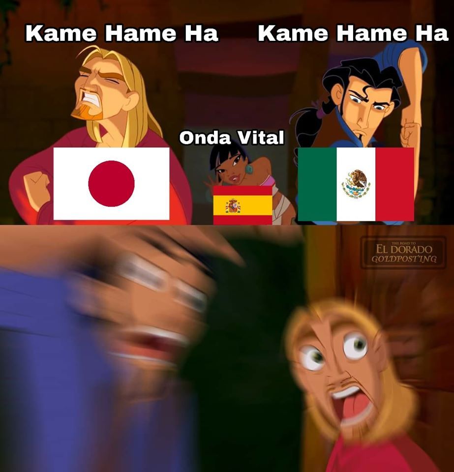 Imagine screaming "Onda Vital" when you could scream "KAMEHAMEHAAAAAAAAAAAAAAAAAAAAAAAAAAAAAAAAAAAAA