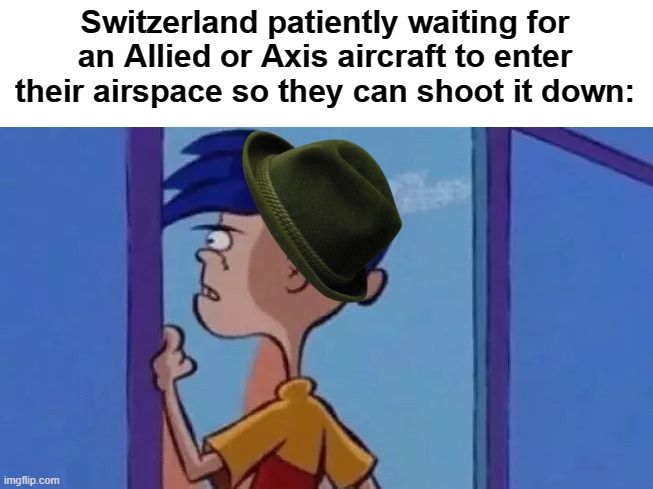 The Swiss are always watching; you have been warned