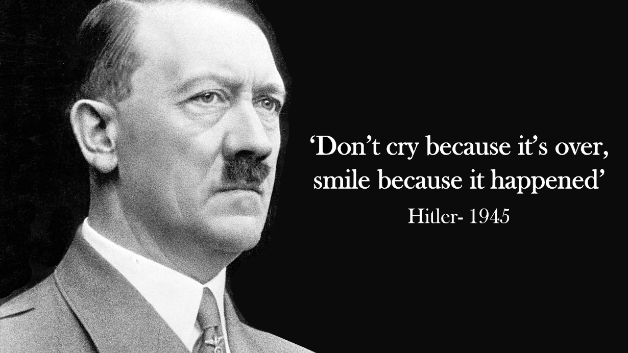 Hitler's last words during the fall of Berlin . 30th April 1945.