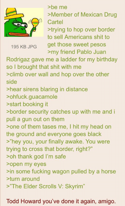 Anon is Mexican.