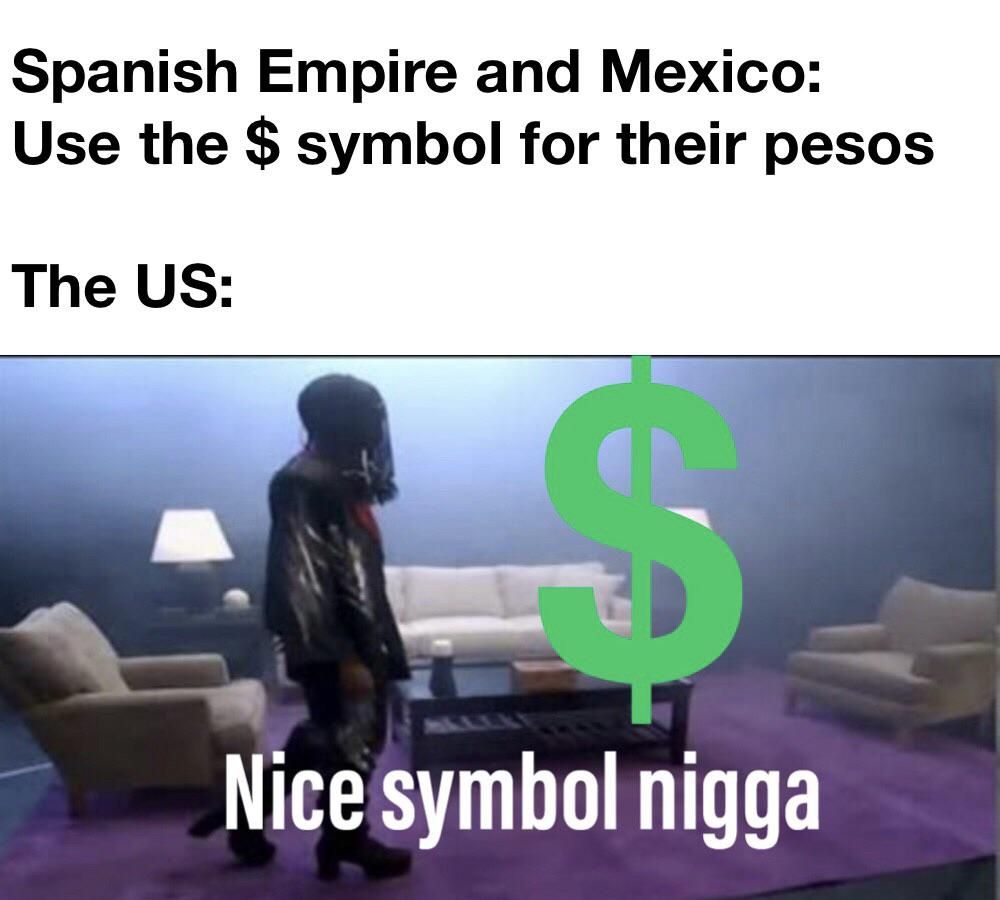 The symbol was so good that the USA even used it to buy a part of Mexico