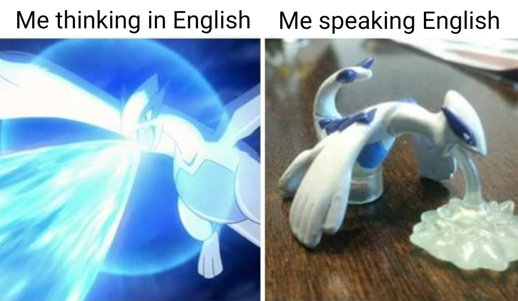 Non native speaker struggles