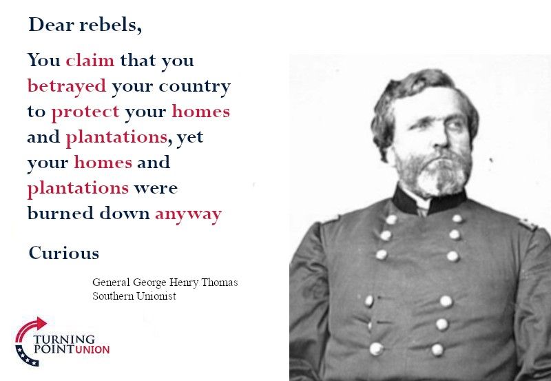 Thomas, one of the best generals in the union army, was from Virginia. He chose to respect his oath as an officer of the United States Military