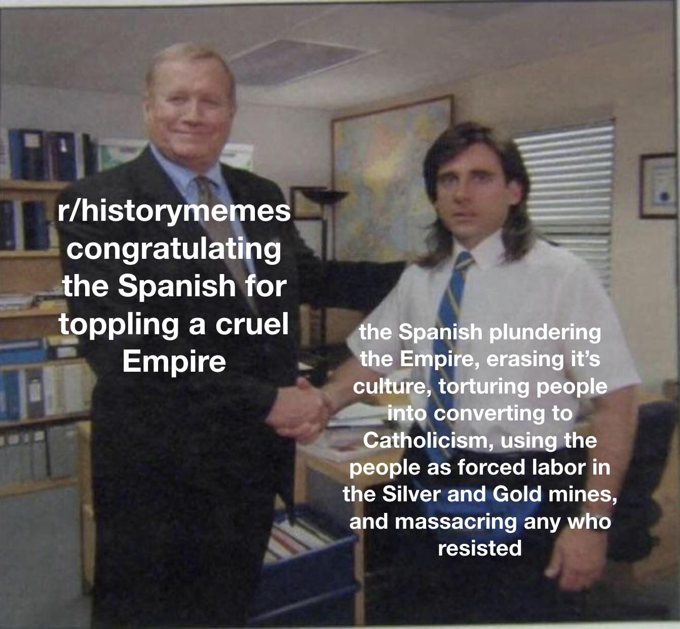 The Aztecs weren’t pretty but don’t go around praising the Spanish for something 100x worse