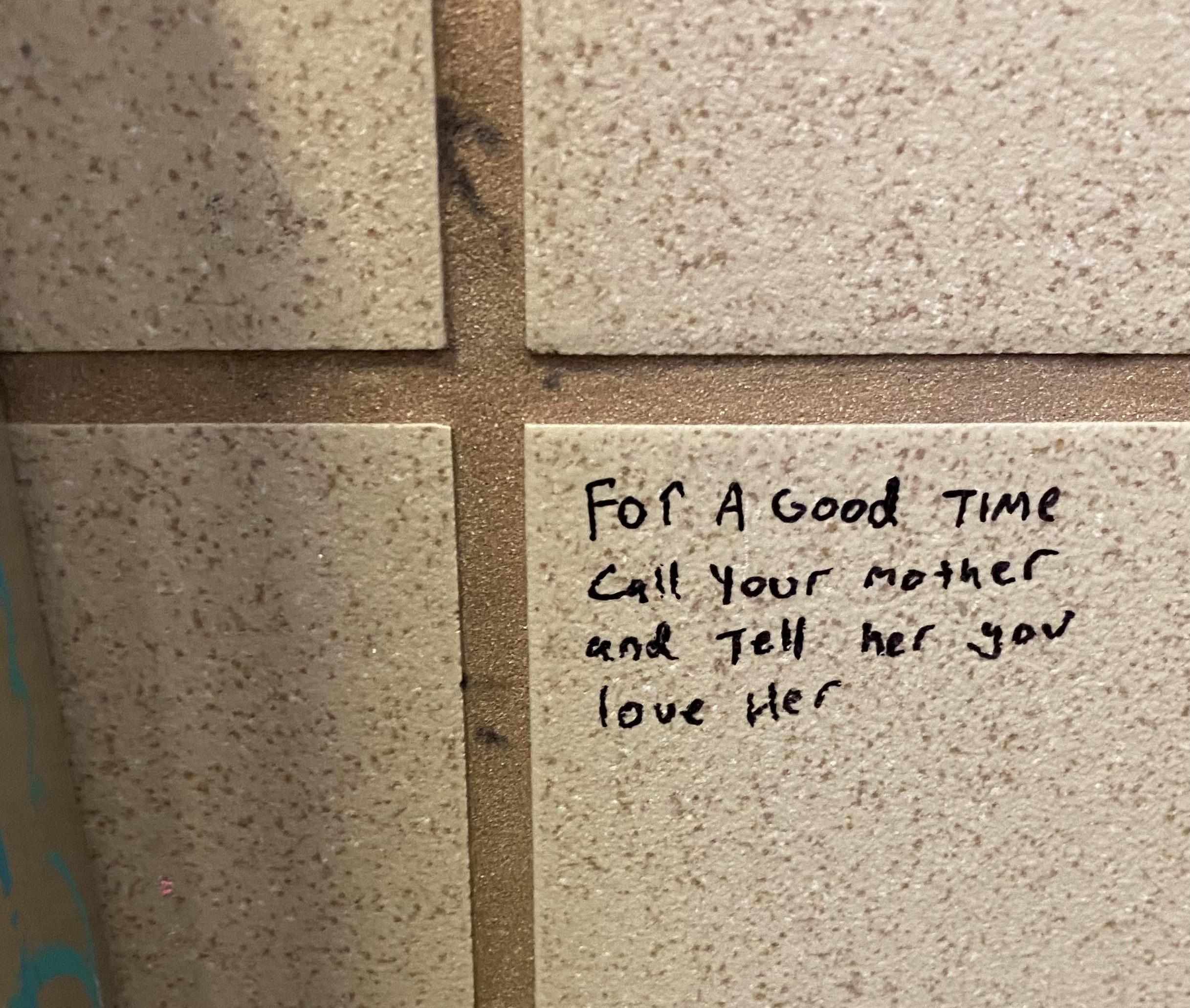 Found in a rest area bathroom stall along I-5. More uplifting than your average bathroom graffiti.