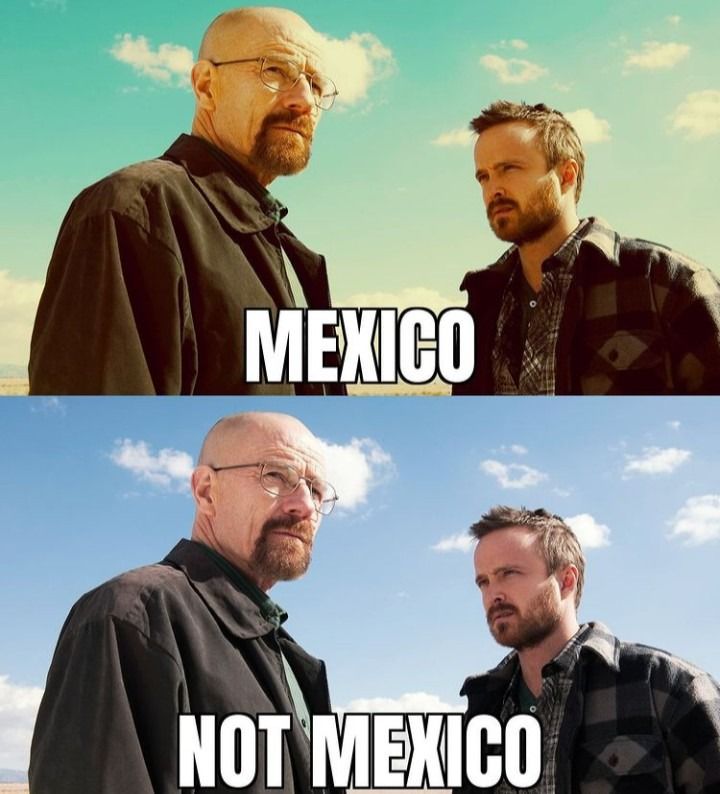 Been to Mexico, can confirm