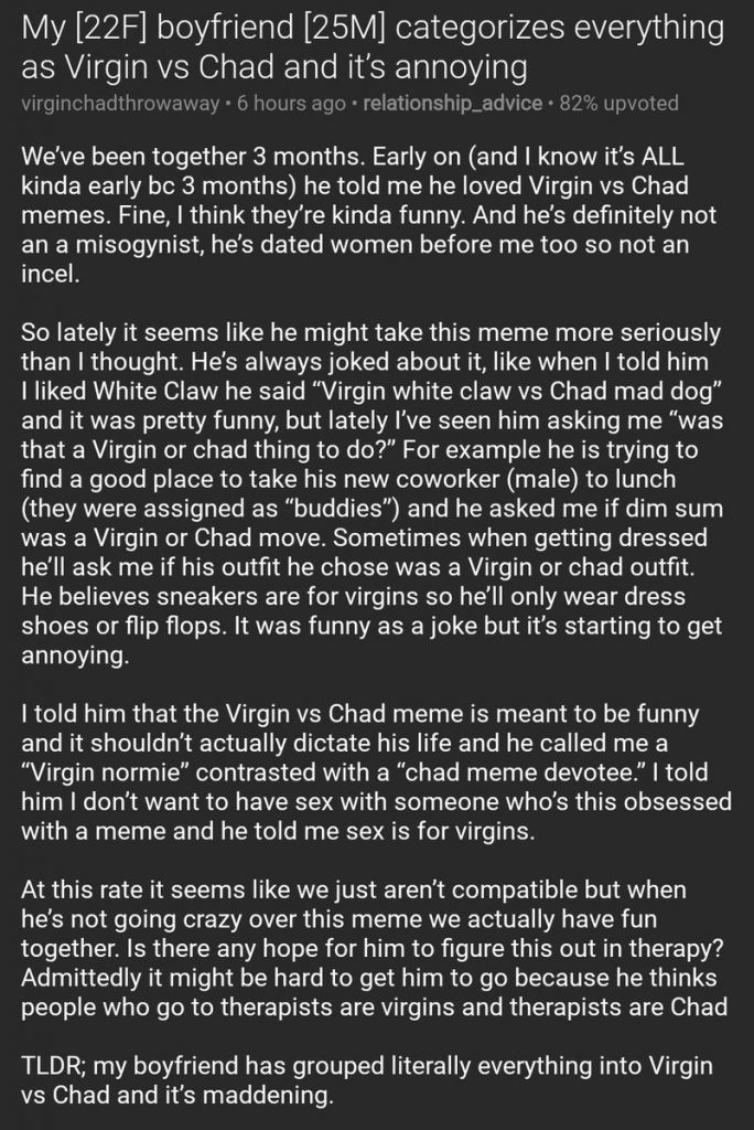 He is the chad she is the virgin