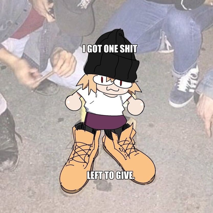 come get some timbs deadass b