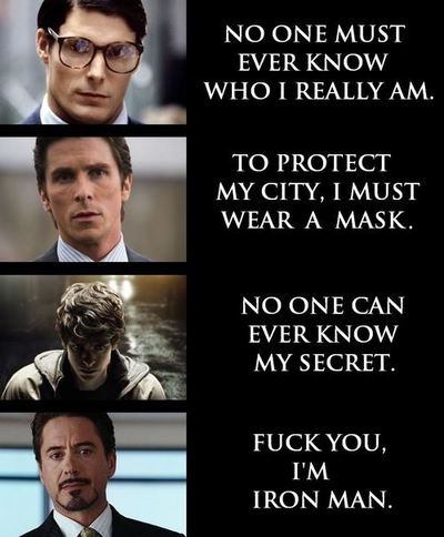 F*ck you, I'm Iron Man