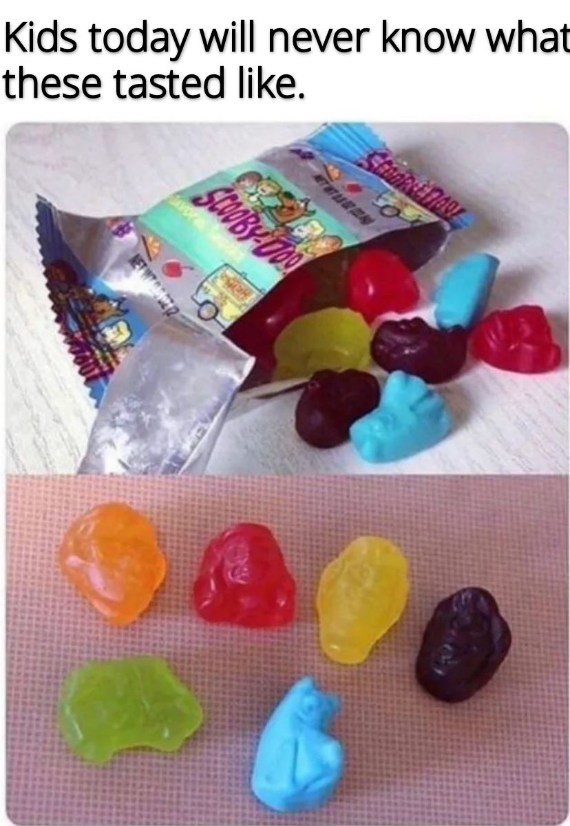 Um they tasted like a gummy candy?