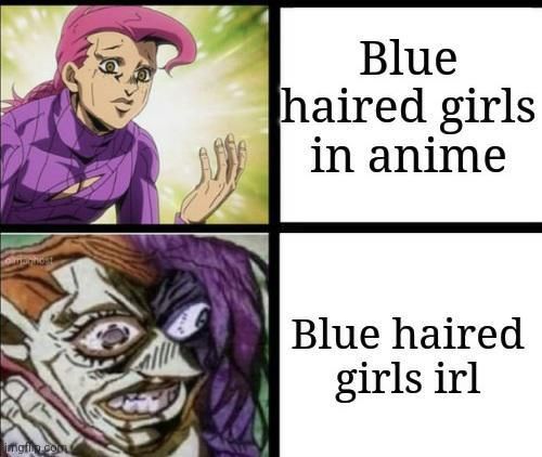 If you see a pink haired boy in an anime it might actually be a blue haired girl