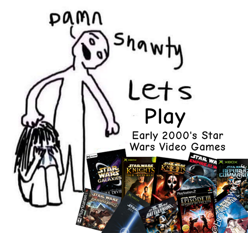 Early 2000's SW games and chill?