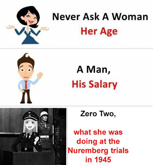 wtf zero two what are you doing at the nuremberg trials