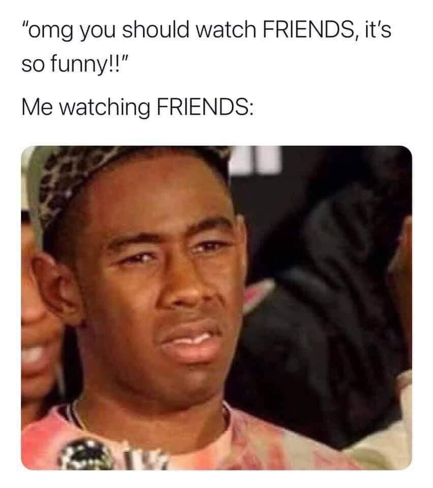 I've watched the entire show twice but I still don't find it funny
