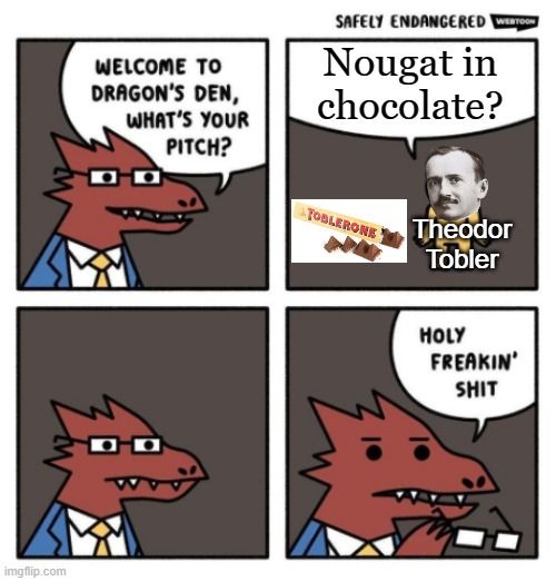 The craziest part is obviously how Toblerone bars are shaped like triangles