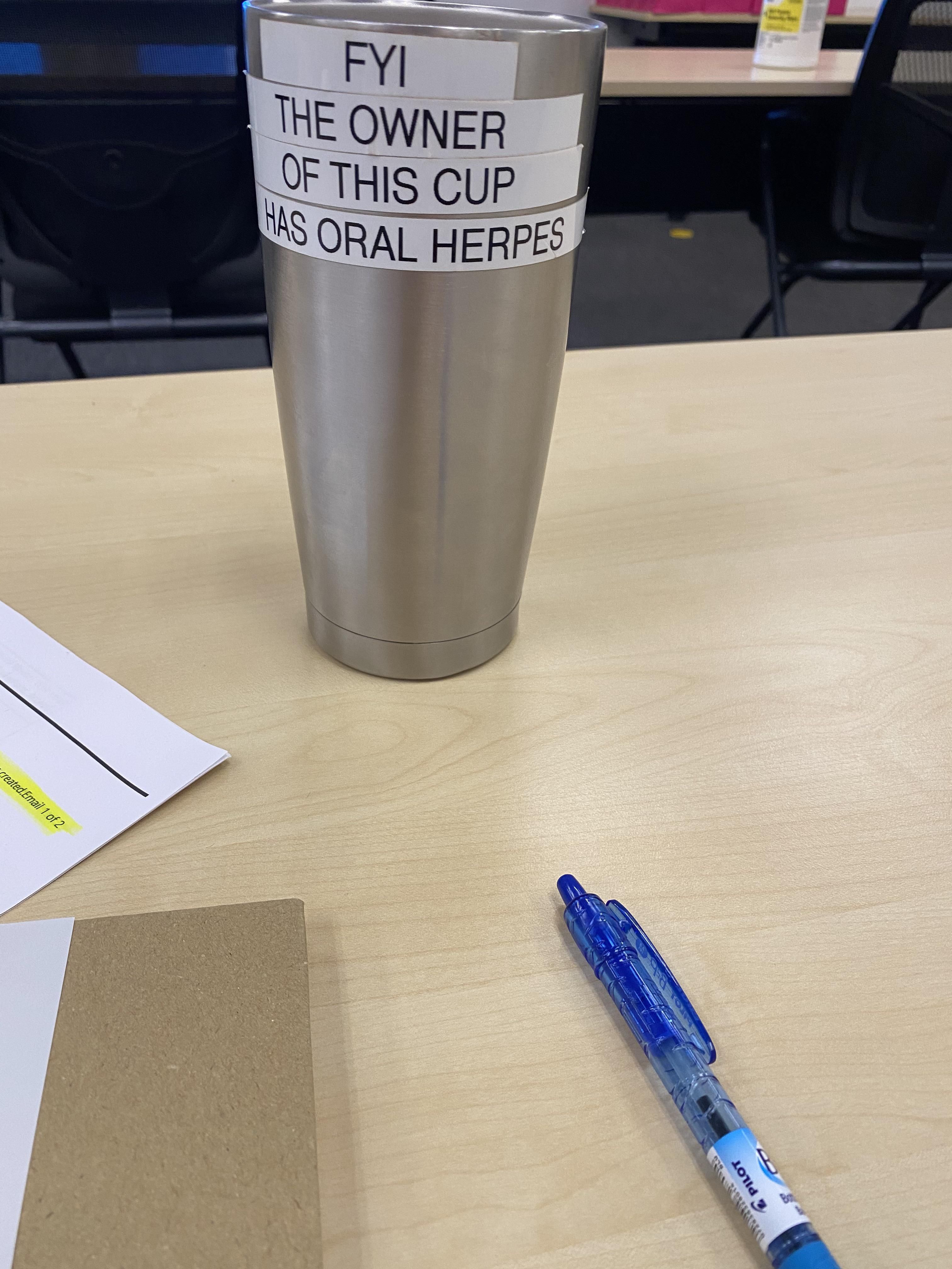 My dad said people at work wouldn’t stop using his personal cup, so this was his solution