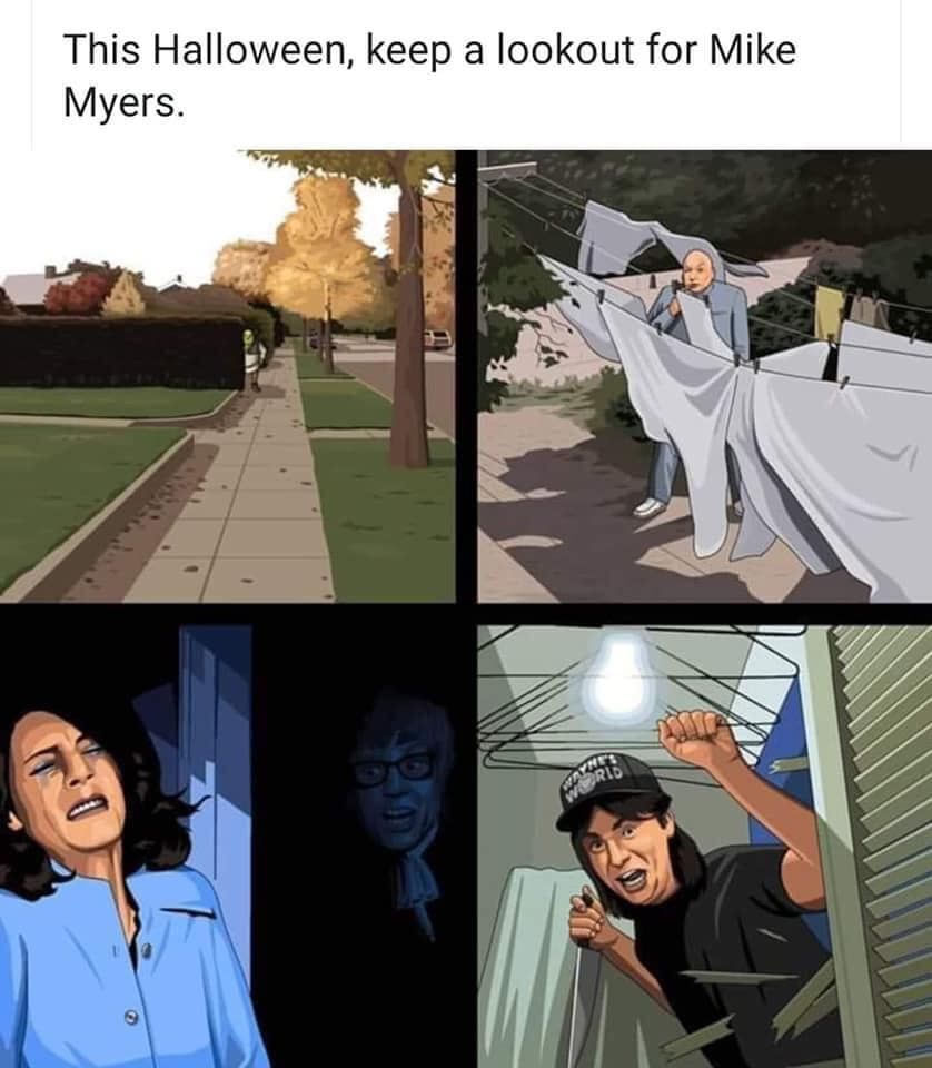 Be careful this Halloween! Myers is on the loose!