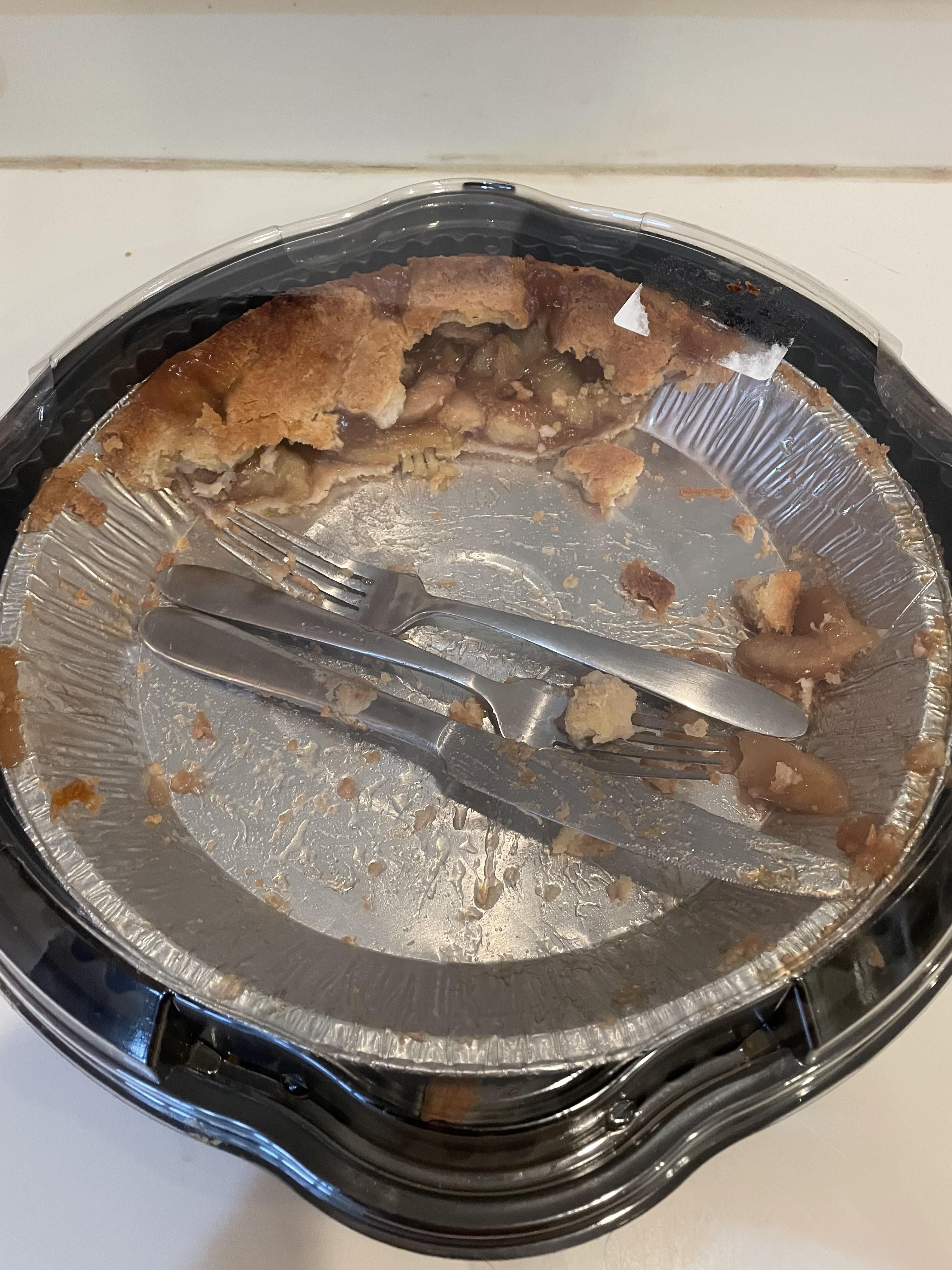 Anyone else have a “community pie” left out on the counter with some forks in it or is my fat slob family special??