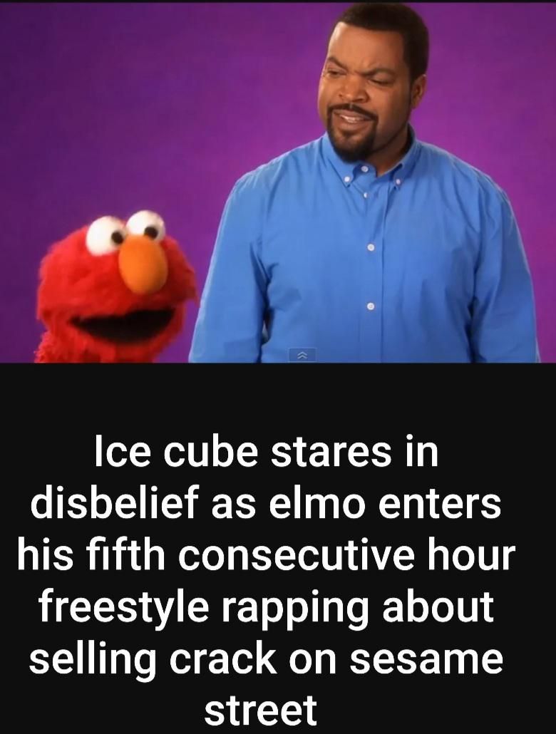 Ice cube never saw a brother spit like that before