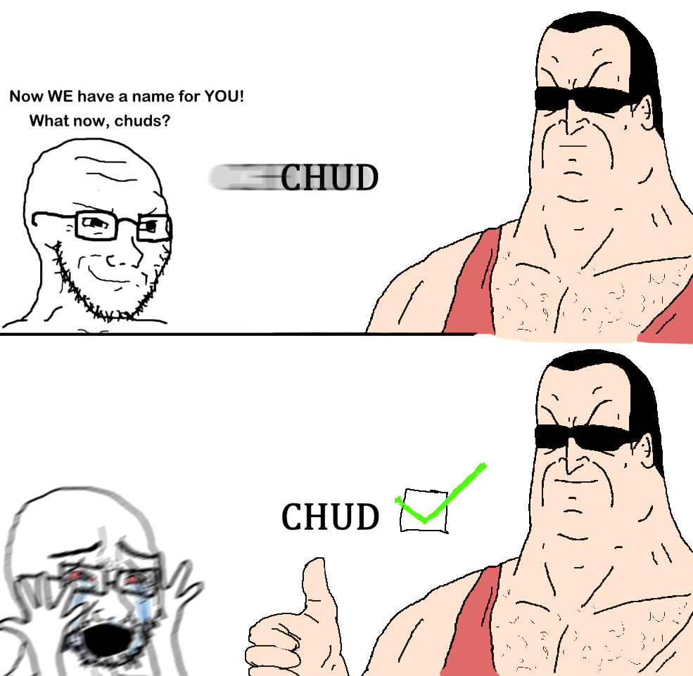 What a Chud