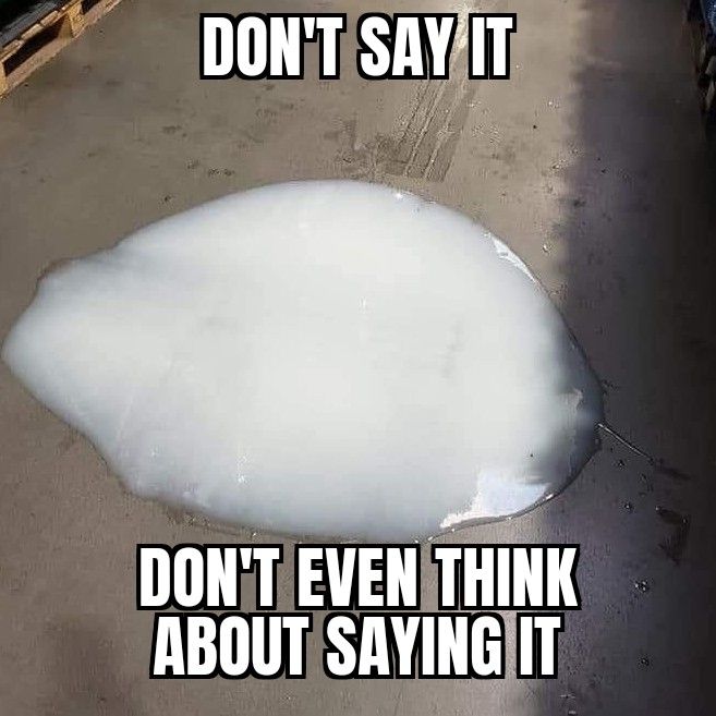 Don't say it...