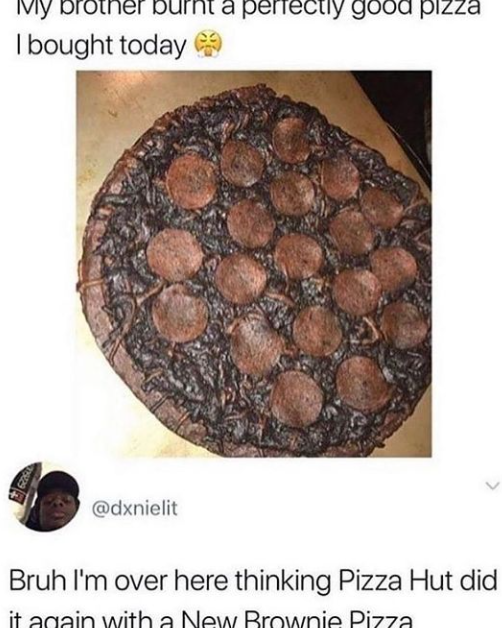 I thought it was a chocolate pizza..