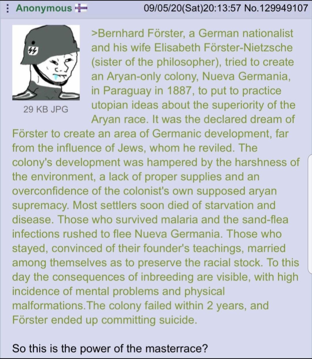 if they master race how come all their brehfforts fail brehs literally not a single world war won