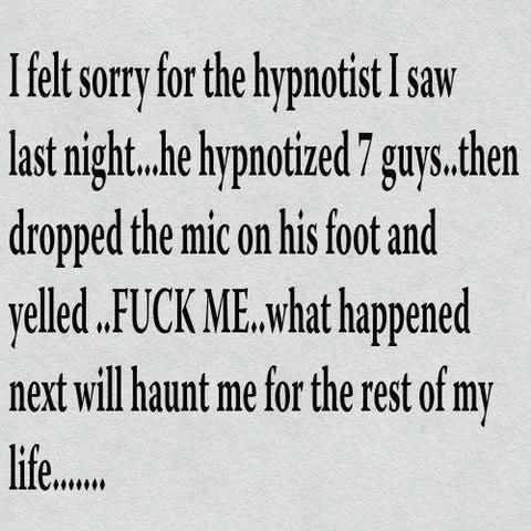 Hypnotism can f*ck you over!
