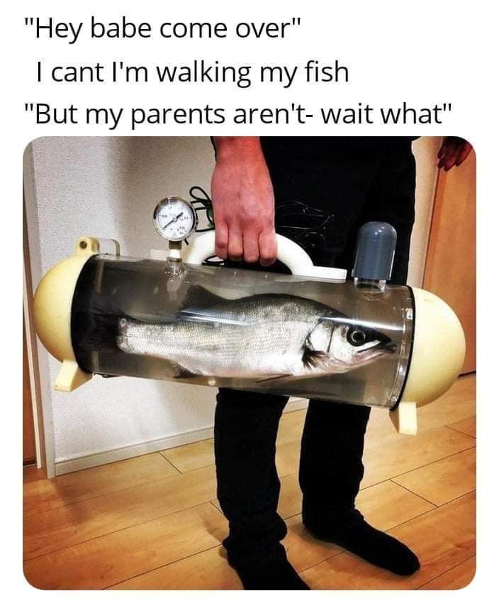 He really is walking his fish