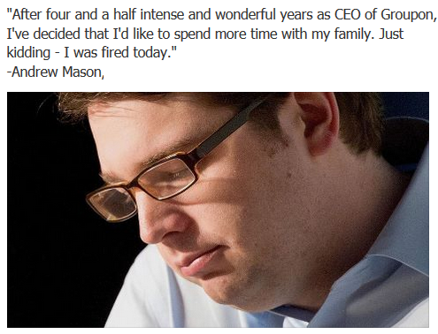 This is the best exit quote ever, Groupon CEO