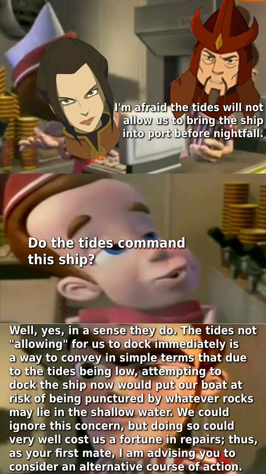Iroh should've used a proverb about uncontrolable tides after he soaked her